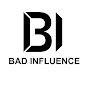BAD INFLUENCE