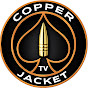 Copper Jacket TV