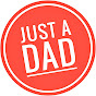 Just A Dad Approved