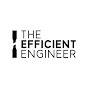 The Efficient Engineer
