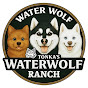 Tonka's WaterWolf Ranch