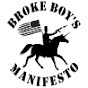 BROKE BOY'S MANIFESTO