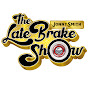 The Late Brake Show