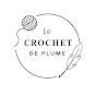 Le Crochet de Plume